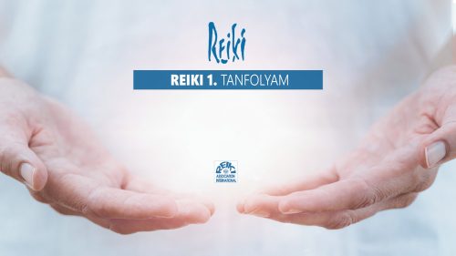 Reiki I. tanfolyam    2024.október 19. szombat  